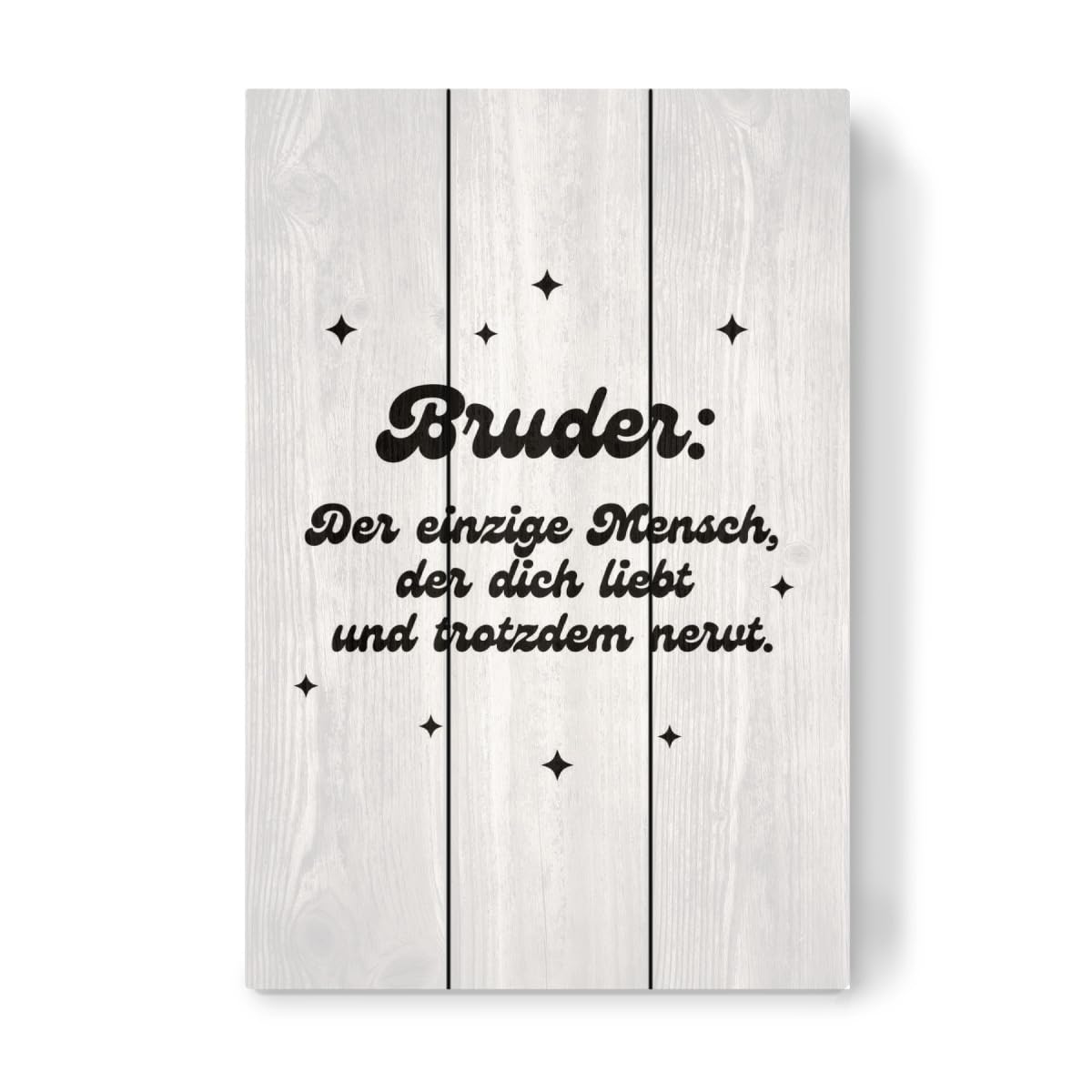 artboxONE Holzbild 45x30 cm Typografie Bruder - der einzige Mensch von Künstler OHKIMIKO