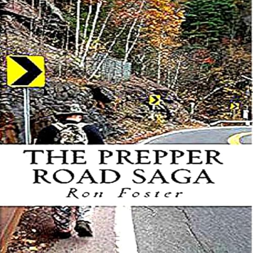 The Prepper Road Saga Audiolivro Por Ron Foster capa