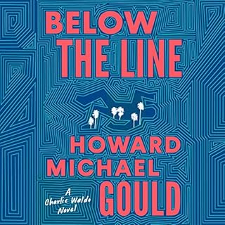 Below the Line Audiolibro Por Howard Michael Gould arte de portada