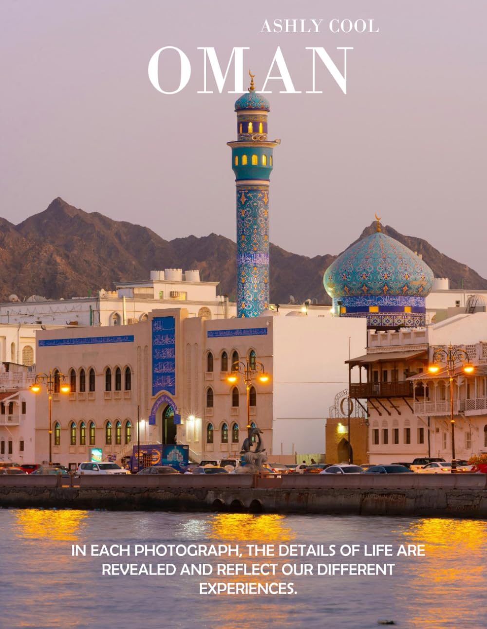 Oman: 40 Cool Pictures That Create An Idea For You About Salerno- Perfect Gift for tourism & travel lovers.....Relaxing & Meditation.