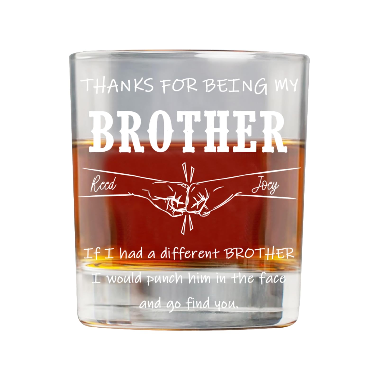 Personalized Brother Whiskey Glass Cup, Thanks For Being My Brother Drinking Glasses, Custom Name Fist Bump Whiskey Glasses for Brothers Friends Men Him, Funny Father's Day Birthday Gifts,18