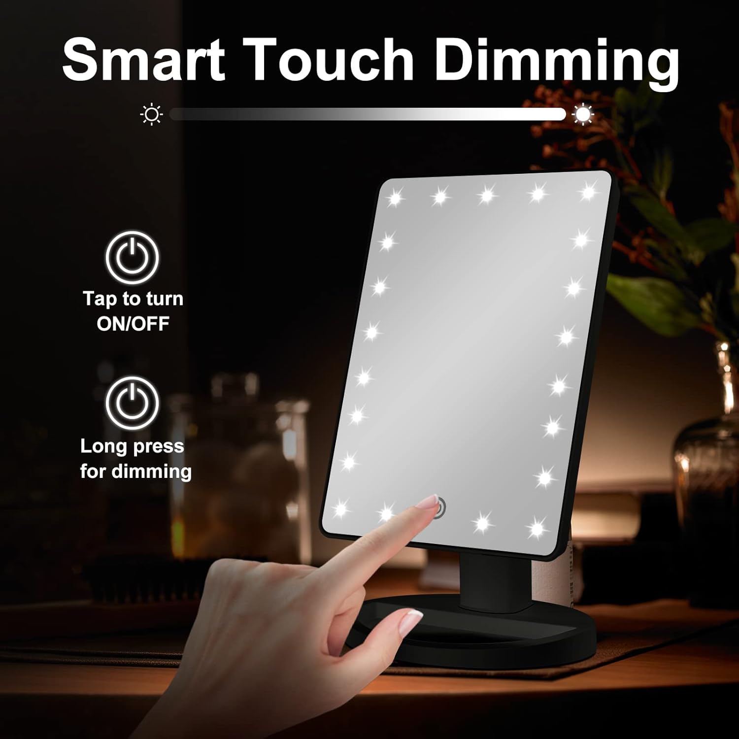 COSMIRROR Smart Touch Dimming feature