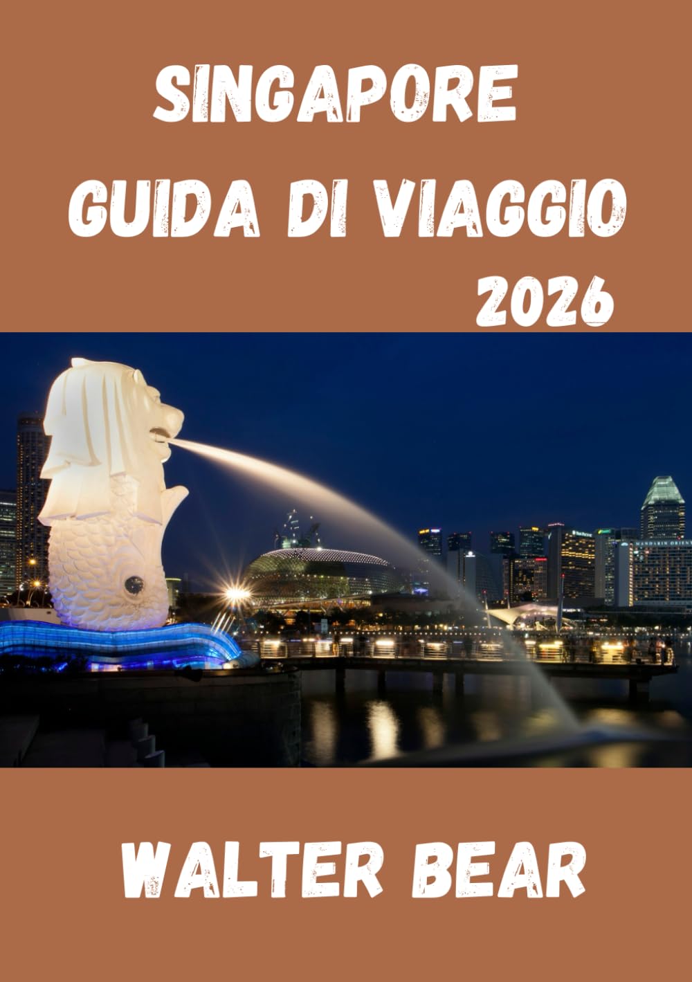 Singapore Guida di viaggio 2026