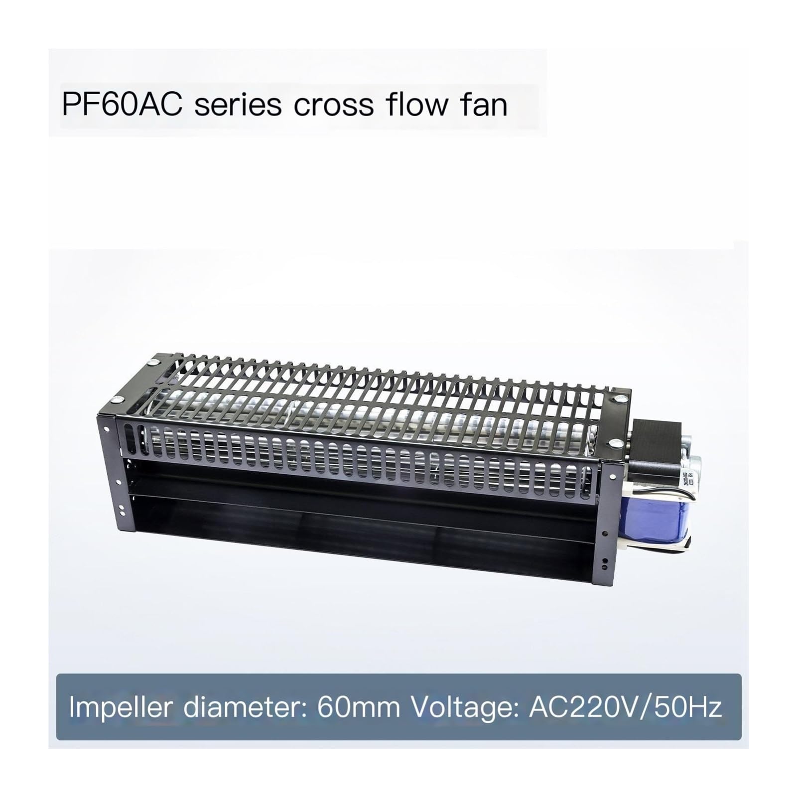 Ventilador de flujo cruzado, ventilador tangencial de 220 V serie PF-60 | Soplador industrial de flujo cruzado con cubierta protectora(PF-60120AC120V/60Hz)