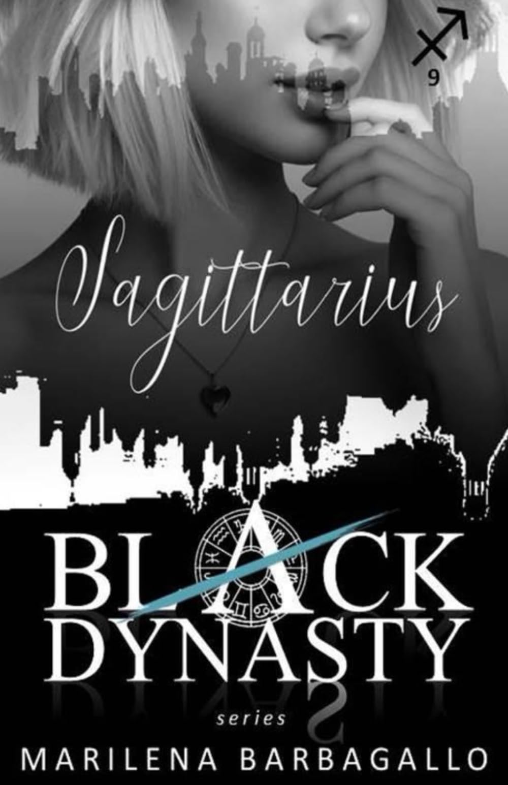 SAGITTARIUS: Black Dynasty Series #9