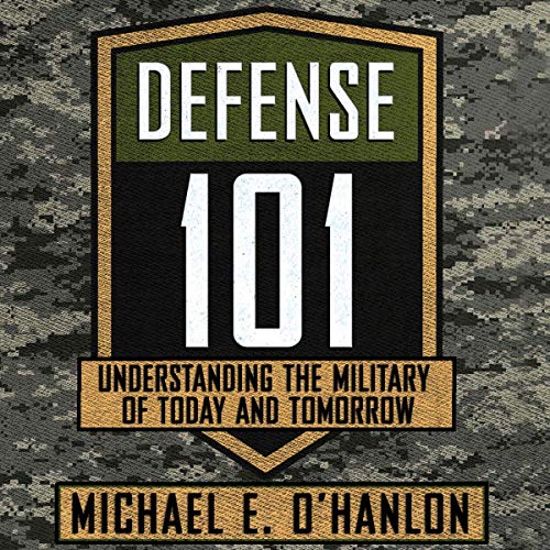 Defense 101 by Michael E. O'Hanlon episode artwork