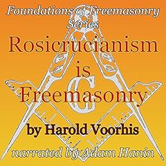 Rosicrucianism is Freemasonry Audiolibro Por Harold Voorhis arte de portada
