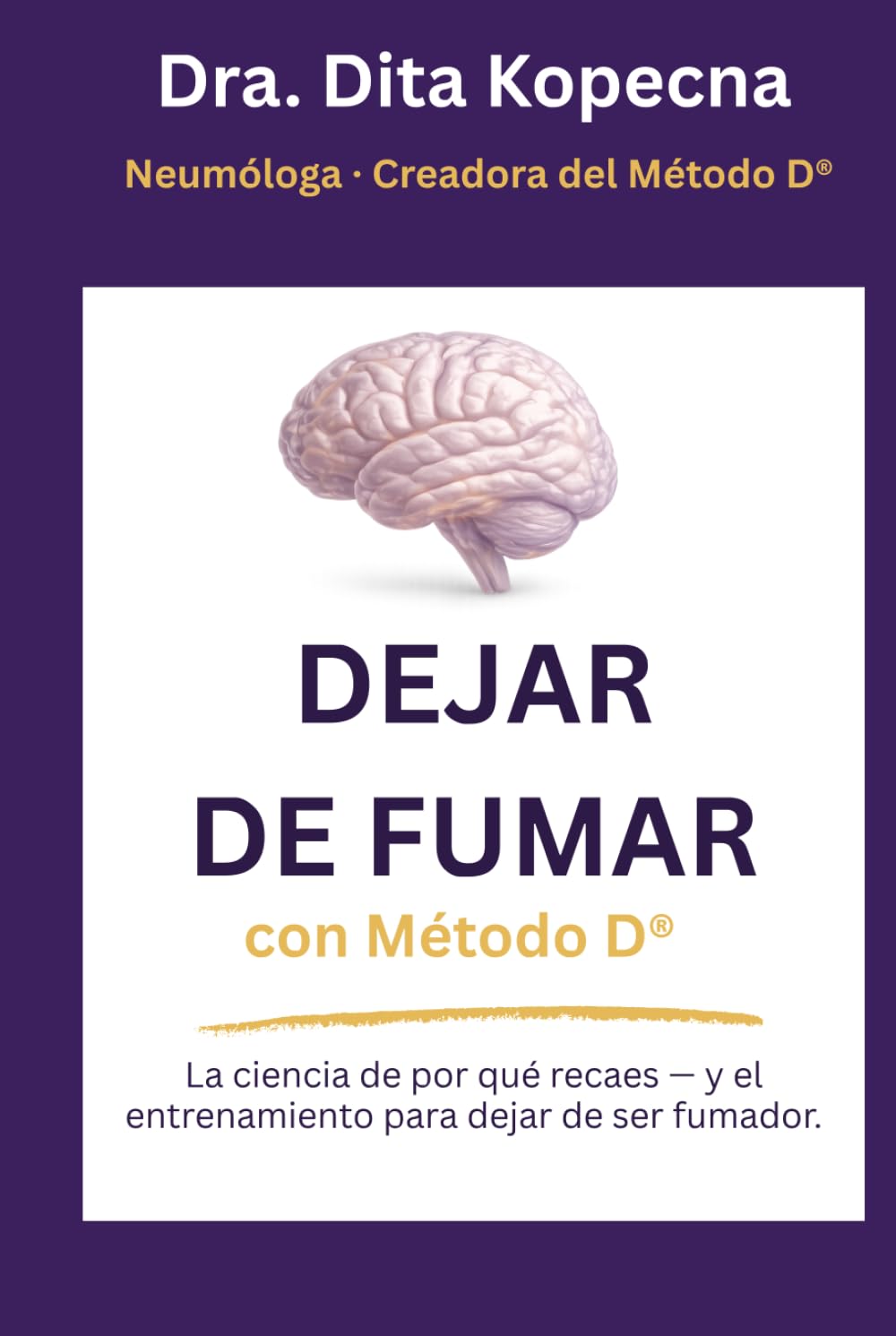DEJAR DE FUMAR con Método D®: La ciencia de por qué recaes — y el entrenamiento para dejar de ser fumador.