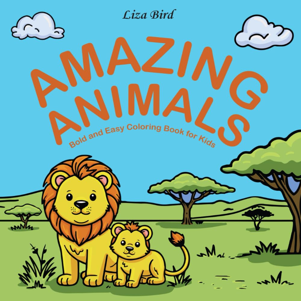 Amazing Animals: Easy and Fun Coloring Book for Kids