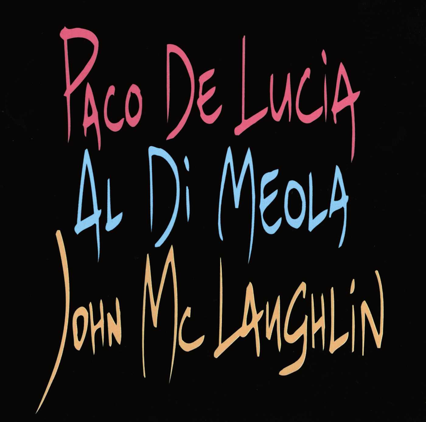 'The Guitar Trio' ; Paco De Lucia, John McLaughlin, Al Di Meola