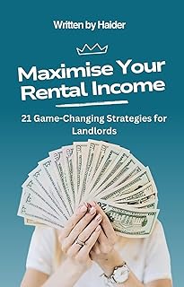 Maximize Your Rental Income: 21 Game-Changing Strategies for Landlords