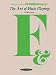 The Art of Flute Playing (The Art of Series)