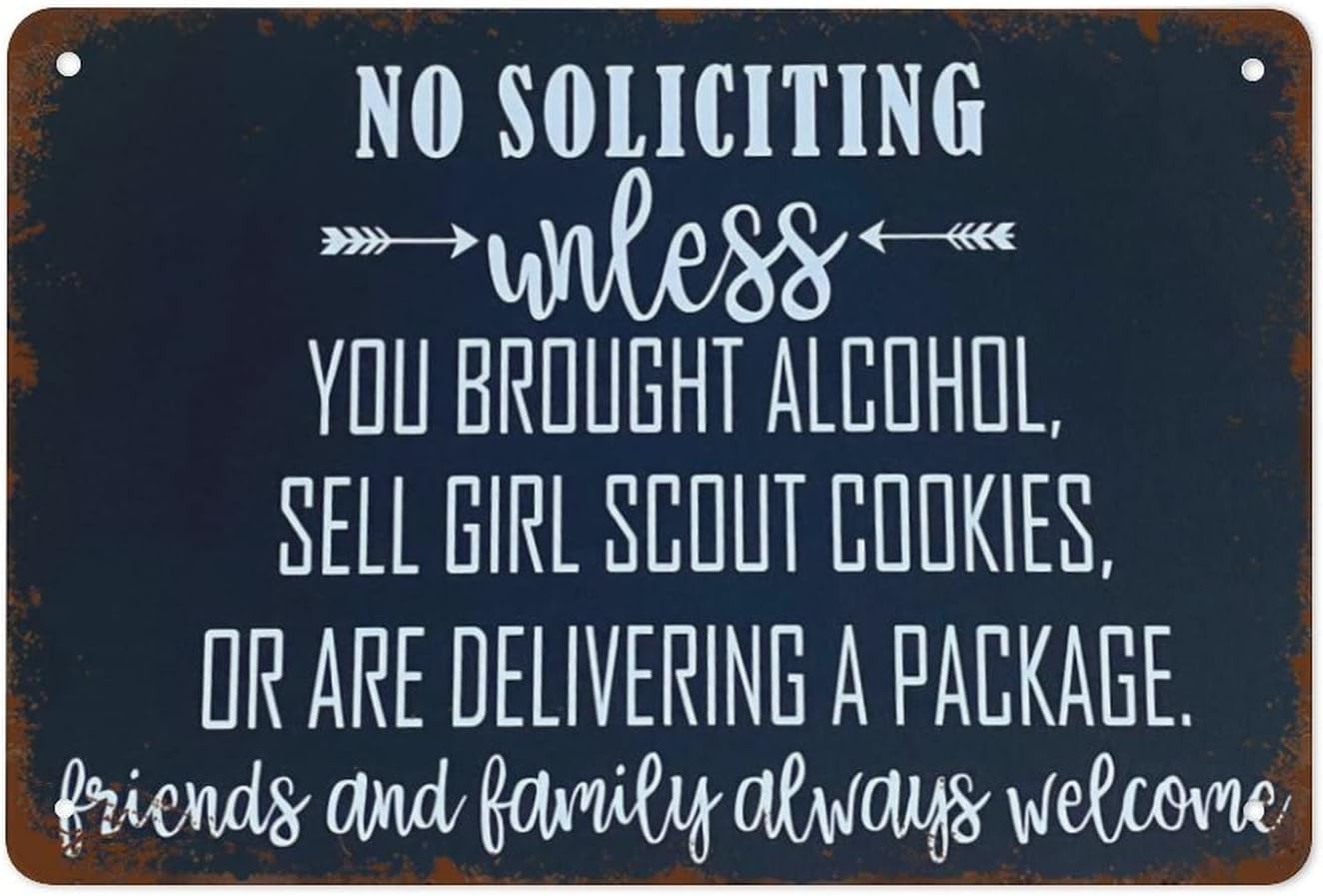 SMAZDFXX No Soliciting Unless Your Brought Alcohol Sell Girl Scout Cookies Best Vintage Fun Home Decor Tin Signs, Vintage Metal Signs, Perfect For Bar Posters Housewarming 5.5"x8"