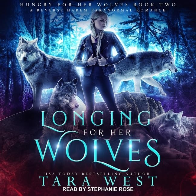 Longing for Her Wolves: A Reverse Harem Paranormal Romance: 2 (Hungry for Her Wolves)