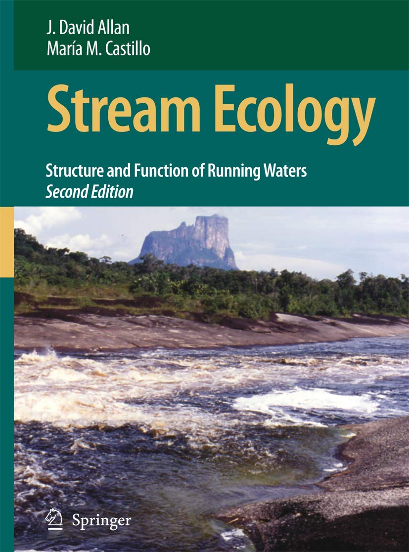 Stream Ecology: Structure and Function of Running Waters, 2nd Edition