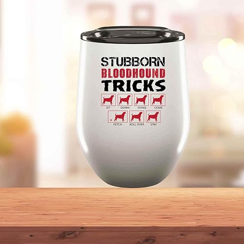 Miniatura 6 de Novelty Gift Stubborn Bloodhound Training Tips, Pet Owner Gift - Amusing Canine Admirers 12oz Wine Tumbler Cup