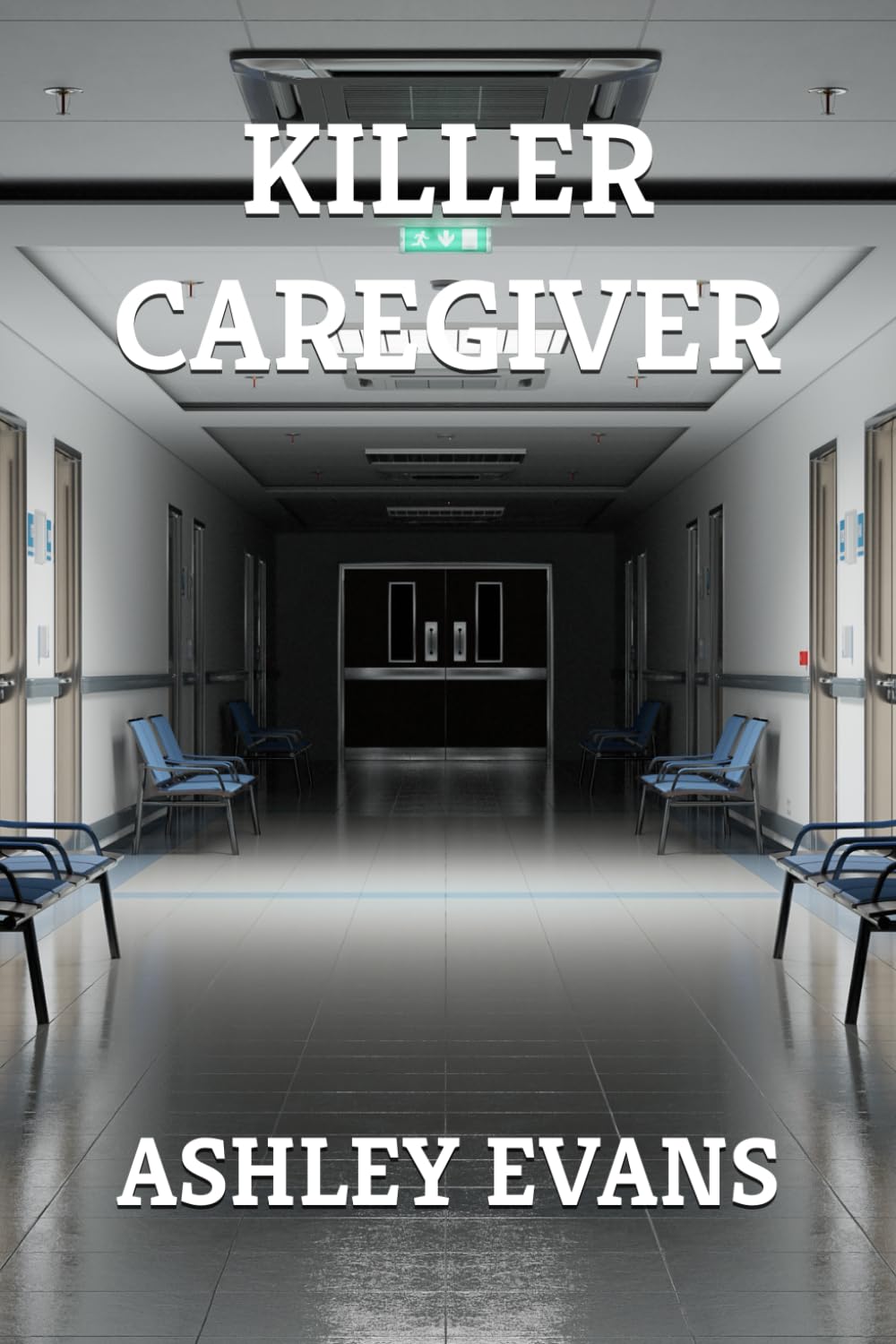 Killer Caregiver (Sussex Crime Stories)