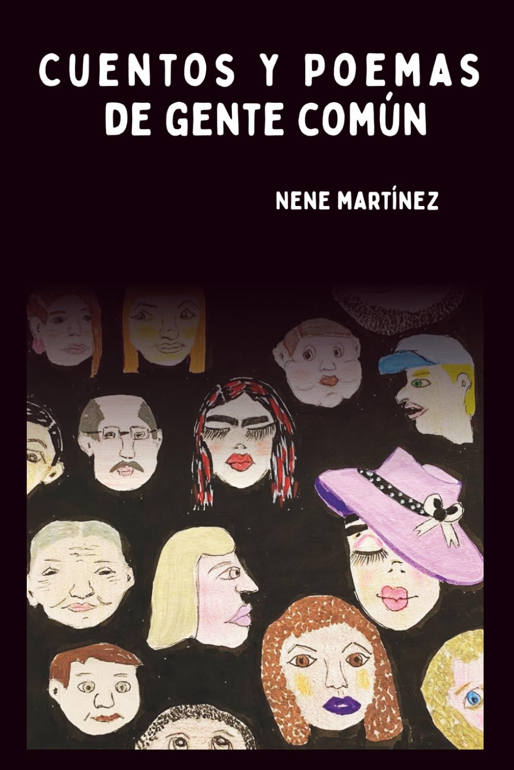 CUENTOS Y POEMAS DE GENTE COMUN