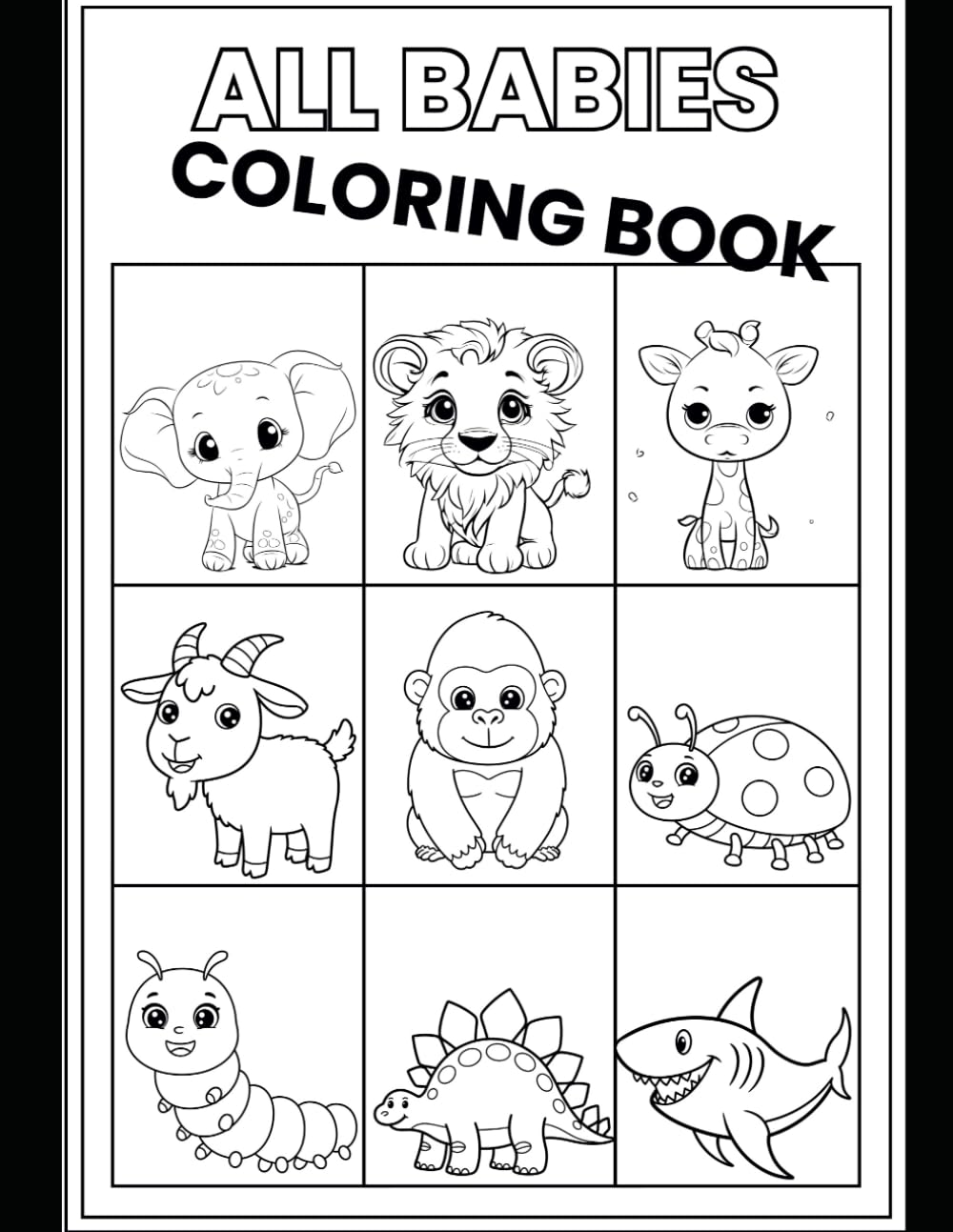 All babies coloring book: Coloring book