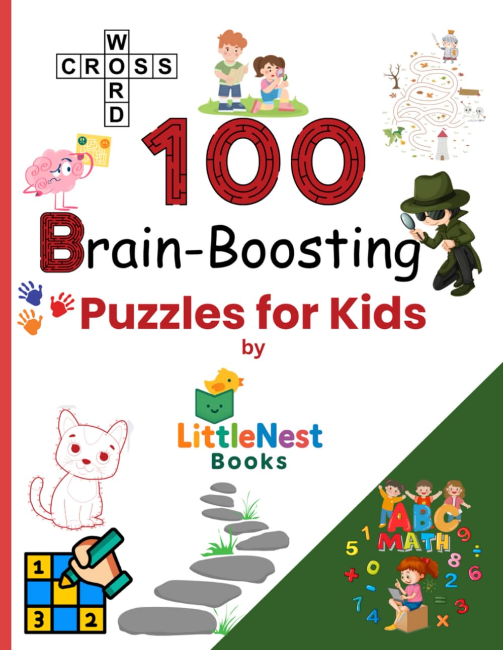 100 Clever Puzzles to Boost Your Brainpower: Fun Activities to Improve Memory, Logic, and Focus