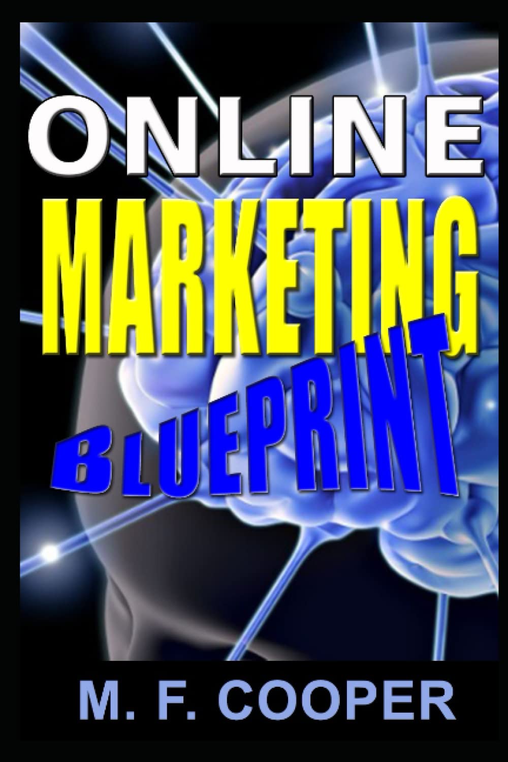 Online Marketing Blueprint