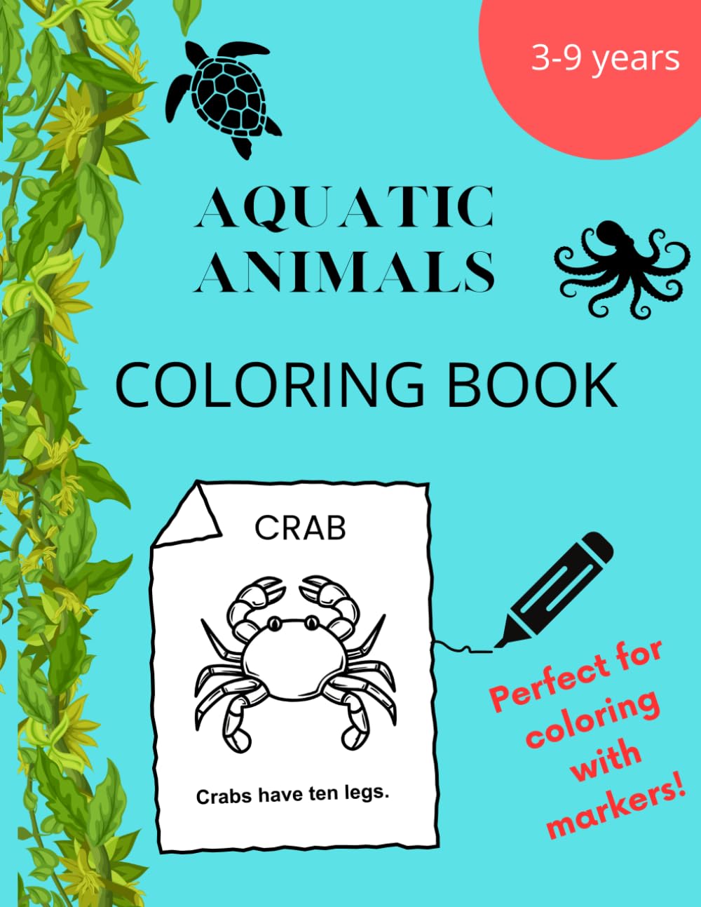 Coloring book Aquatic animals: Coloring Book with Facts for Kids Boys&Girls I Preschool Kindergarten Activities I Activity Book