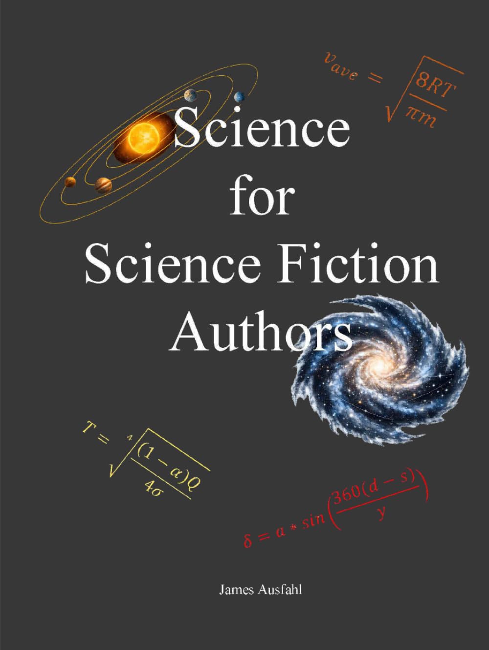 Science for Science Fiction Authors