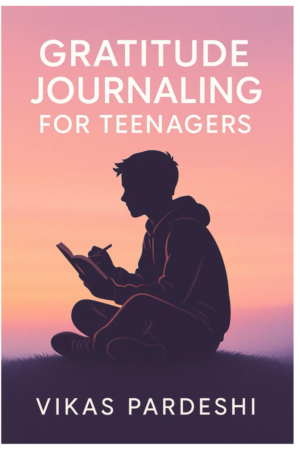 Gratitude Journaling for Teenagers: Finding Light in Your Everyday Life