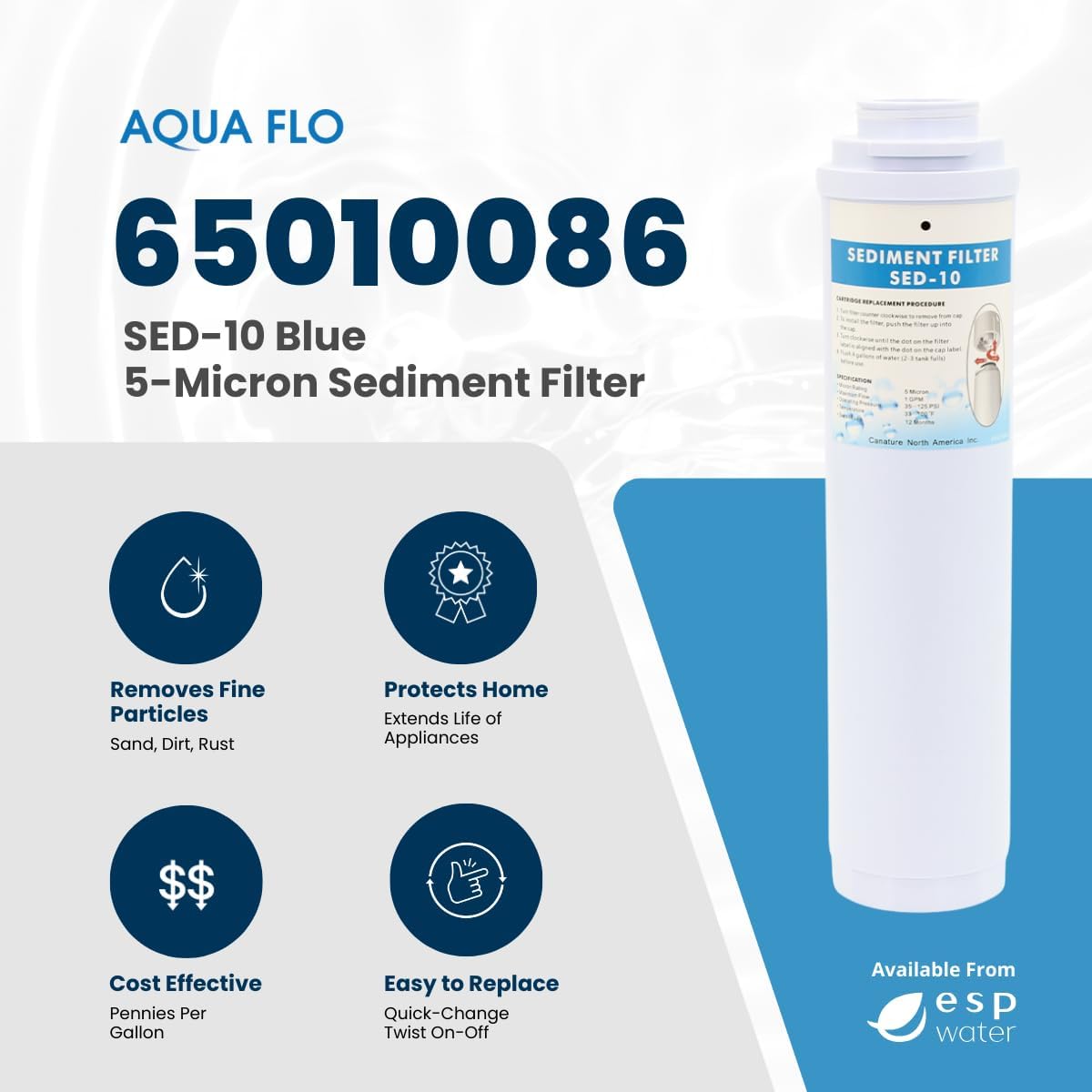 Aqua Flo SED-10 Blue Sediment Filter Cartridge, 5 Micron, Quick-Change Twist-Lock, 1 gpm Flow, 900 Gallon Capacity, Stage 1 for 475 Q-Series and 475 BP Systems, 65010086