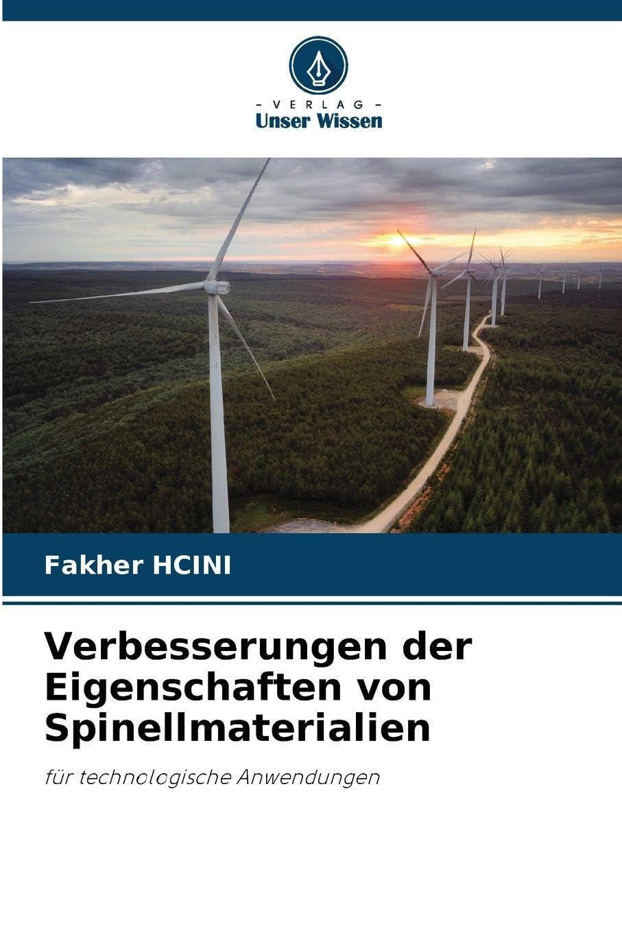 Verbesserungen der Eigenschaften von Spinellmaterialien: für technologische Anwendungen