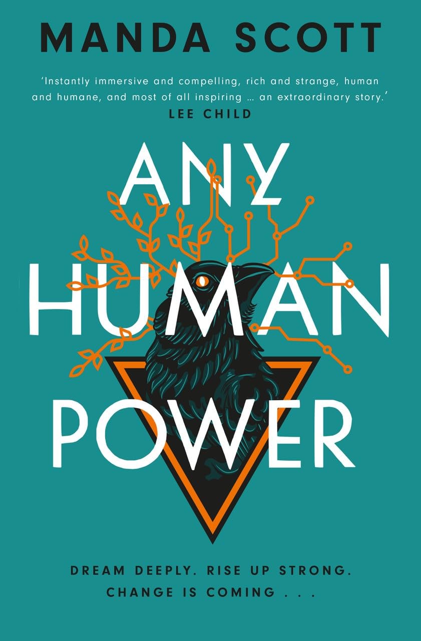 Any Human Power by Manda Scott HARDBACK 9781914613562