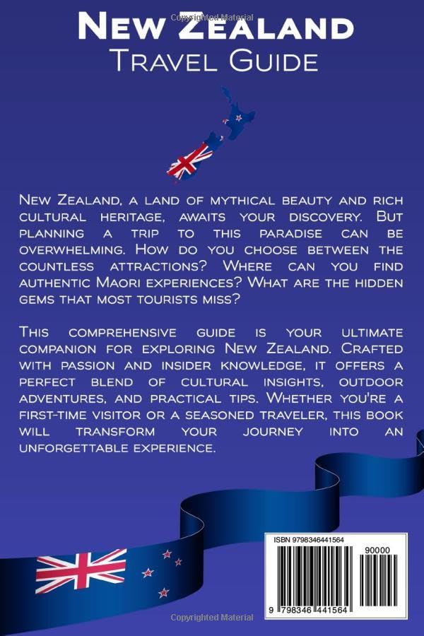 New Zealand Travel Guide: From Maori Traditions to Thrilling Outdoor Escapes, Experience the Best of Kiwi Hospitality and Scenic Wonders - Image 2
