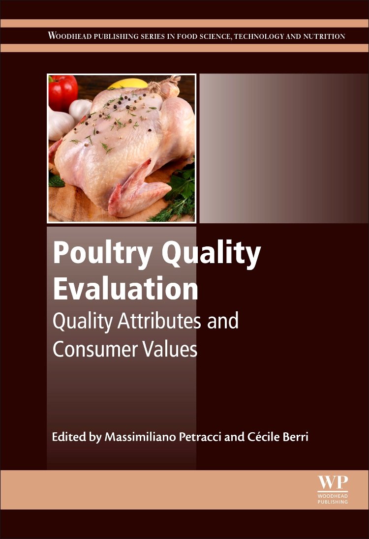 Buy Poultry Quality Evaluation: Quality Attributes and Consumer Values (Woodhead Publishing Series in Food Science, Technology and Nutrition) — BookShops.in