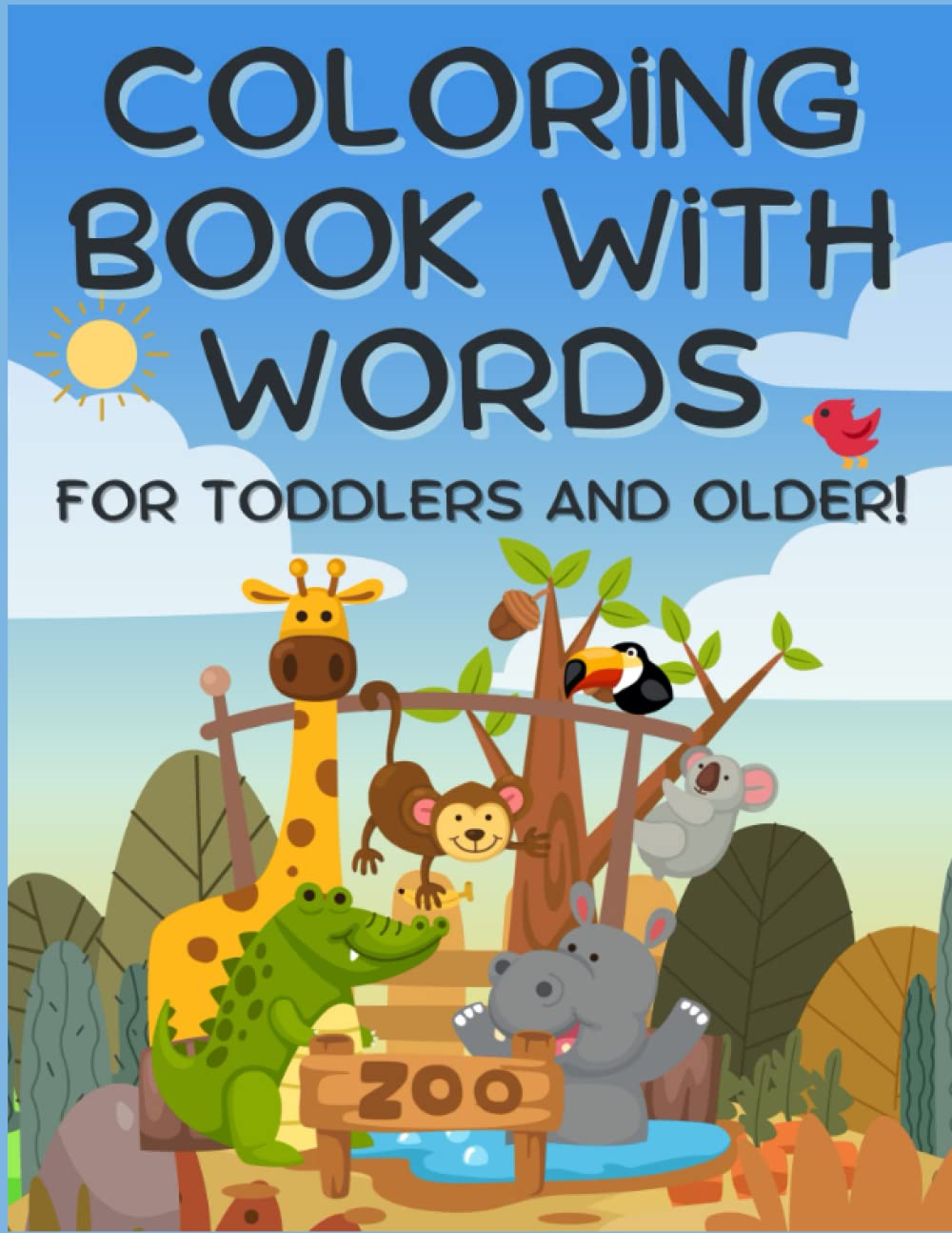 Coloring Book With Words: For Toddlers And Older!
