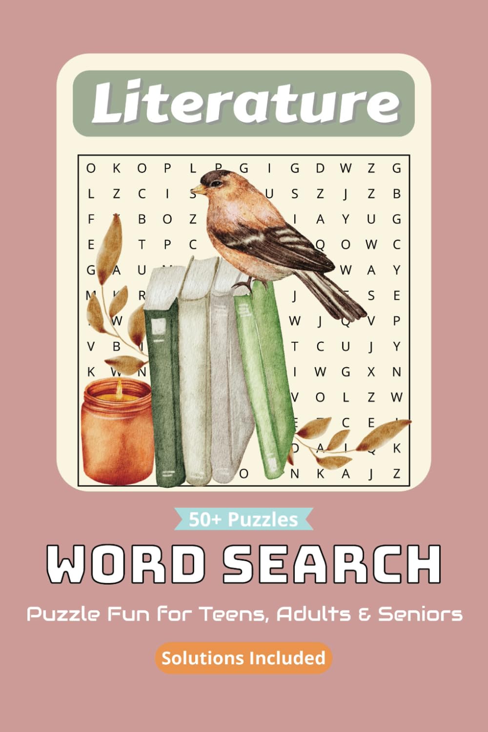Literature Word Search Puzzle Book: Engaging Puzzles About Poetry, Old English, and More