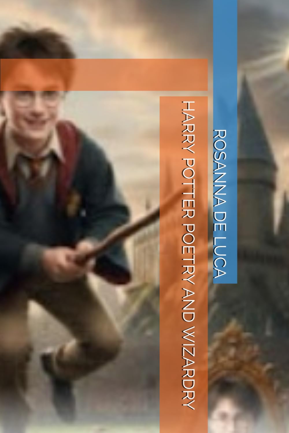 HARRY POTTER POETRY AND WIZARDRY