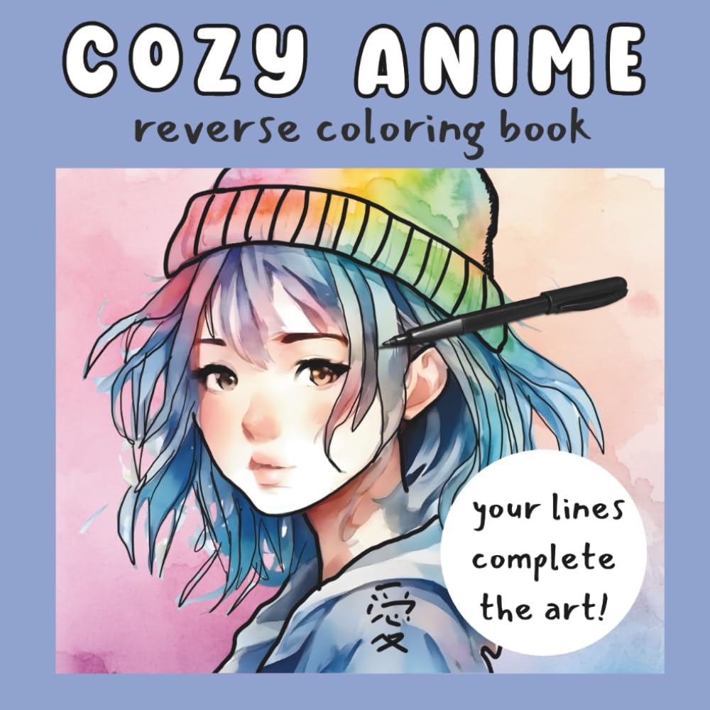 Cozy Anime Reverse Coloring Book: Relaxing Manga-Inspired Ink Tracing & Doodle Art for Teens & Adults