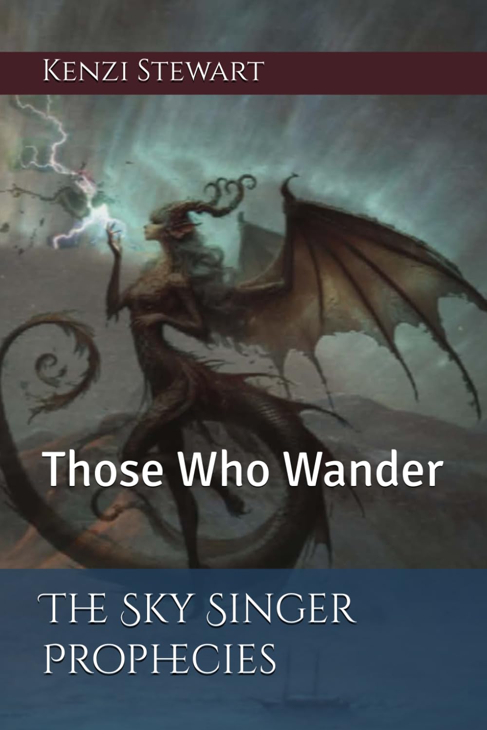 The Sky Singer Prophecies: Those Who Wander