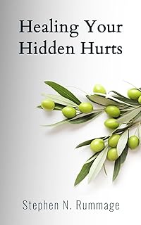 Healing Your Hidden Hurts