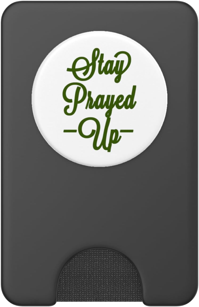 Simply Stay Prayed UP Large Green Text Designed PopSockets PopWallet for MagSafe