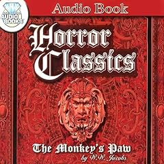 The Monkey's Paw Audiolibro Por W. W. Jacobs arte de portada