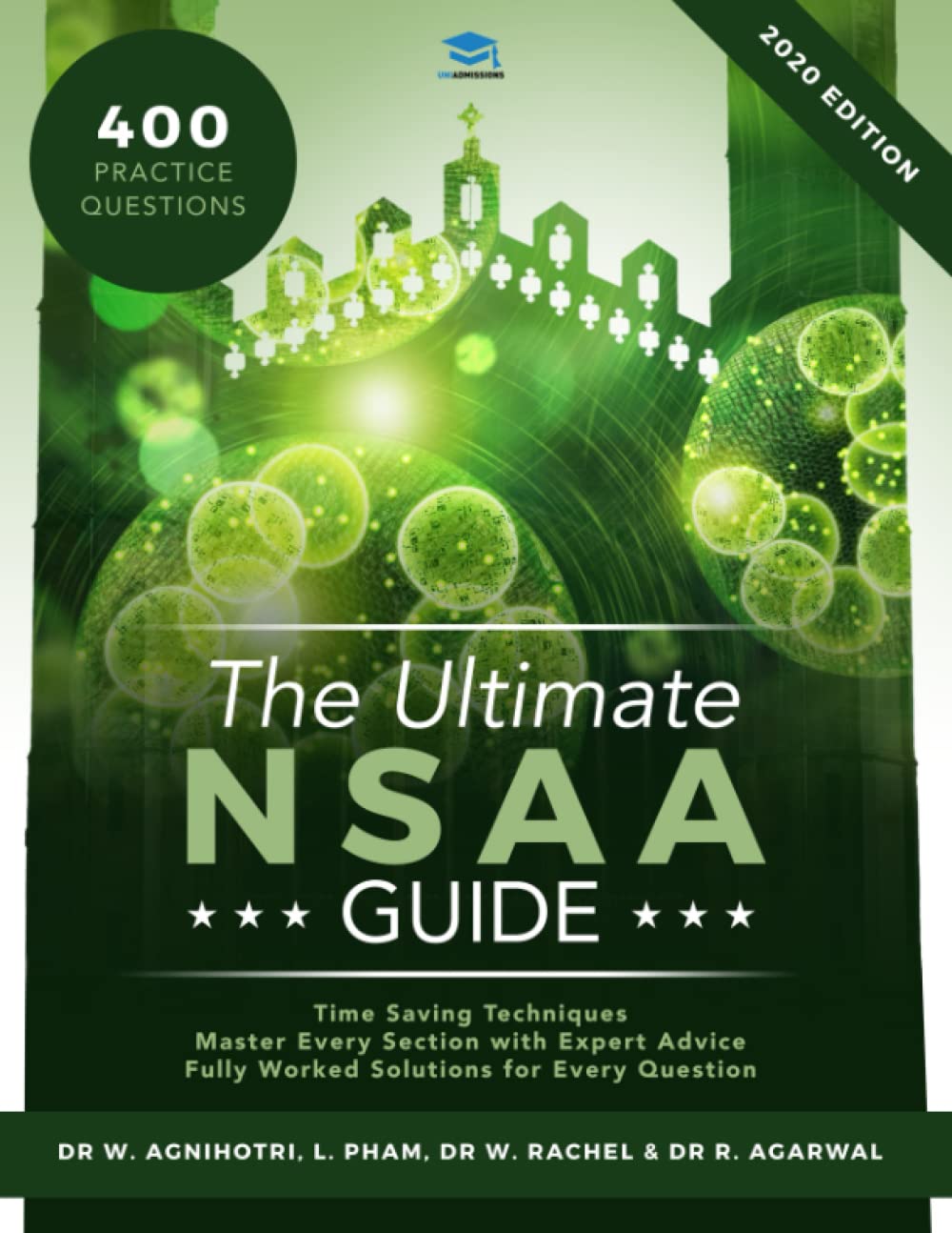 The Ultimate NSAA Guide: 400 Practice Questions, Fully Worked Solutions, Time S