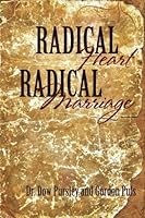 Radical Heart/Radical Marriage 1544894716 Book Cover