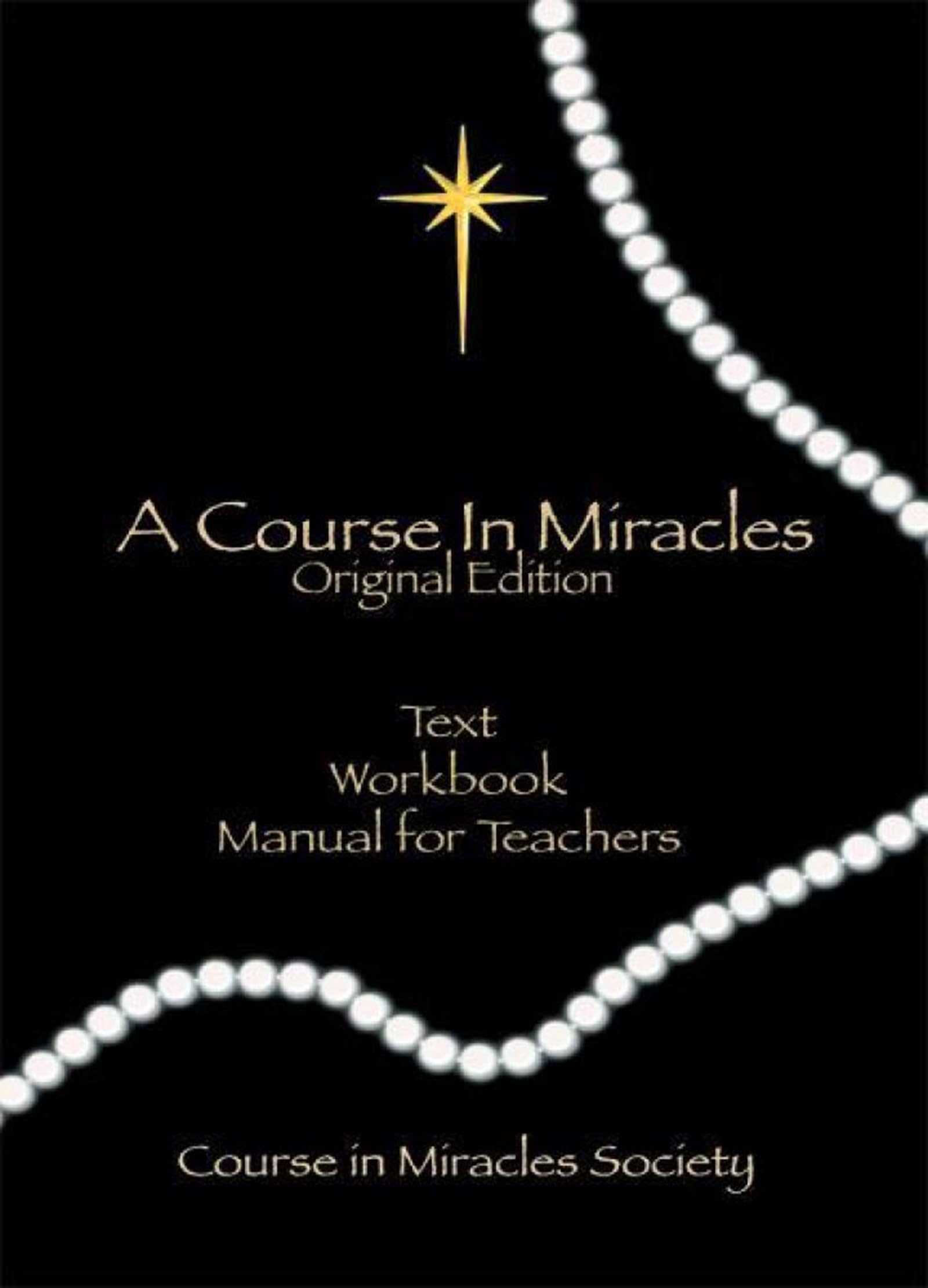 Course in Miracles: Original Edition by Helen Schucman (Hardcover, 2018)