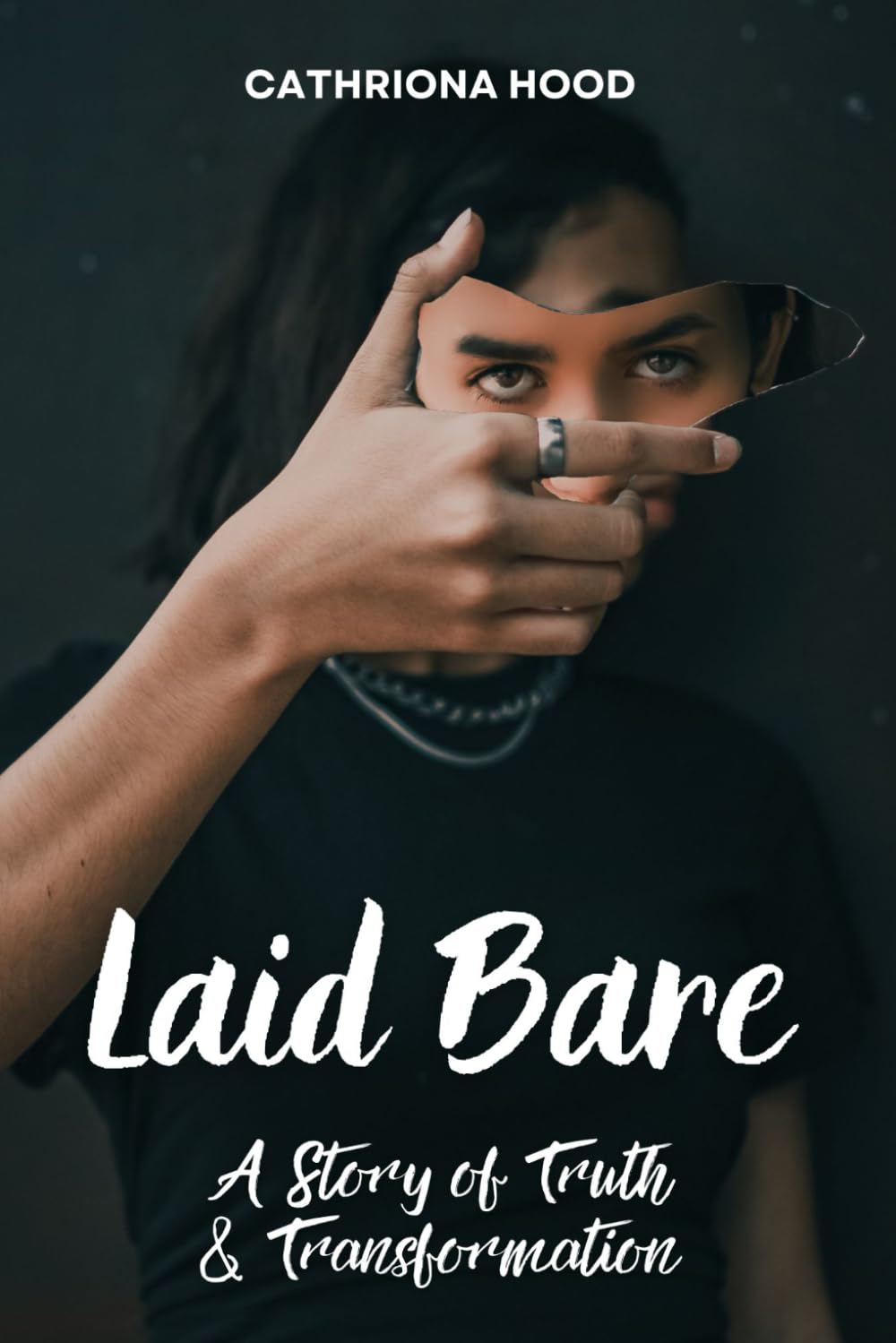 Laid Bare: A Story of Truth & Transformation