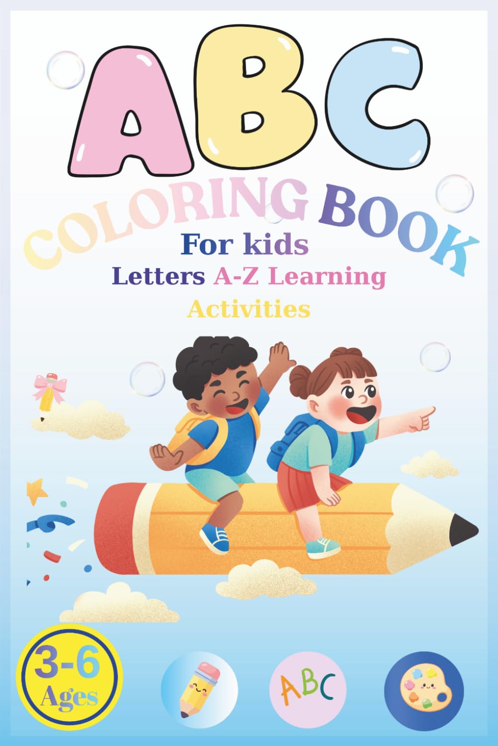 ABC COLORING BOOK FOR KIDS: LETERS A-Z LEARNING ACTIVITIES