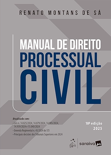 Manual de Direito Processual Civil - 10ª Edição 2025