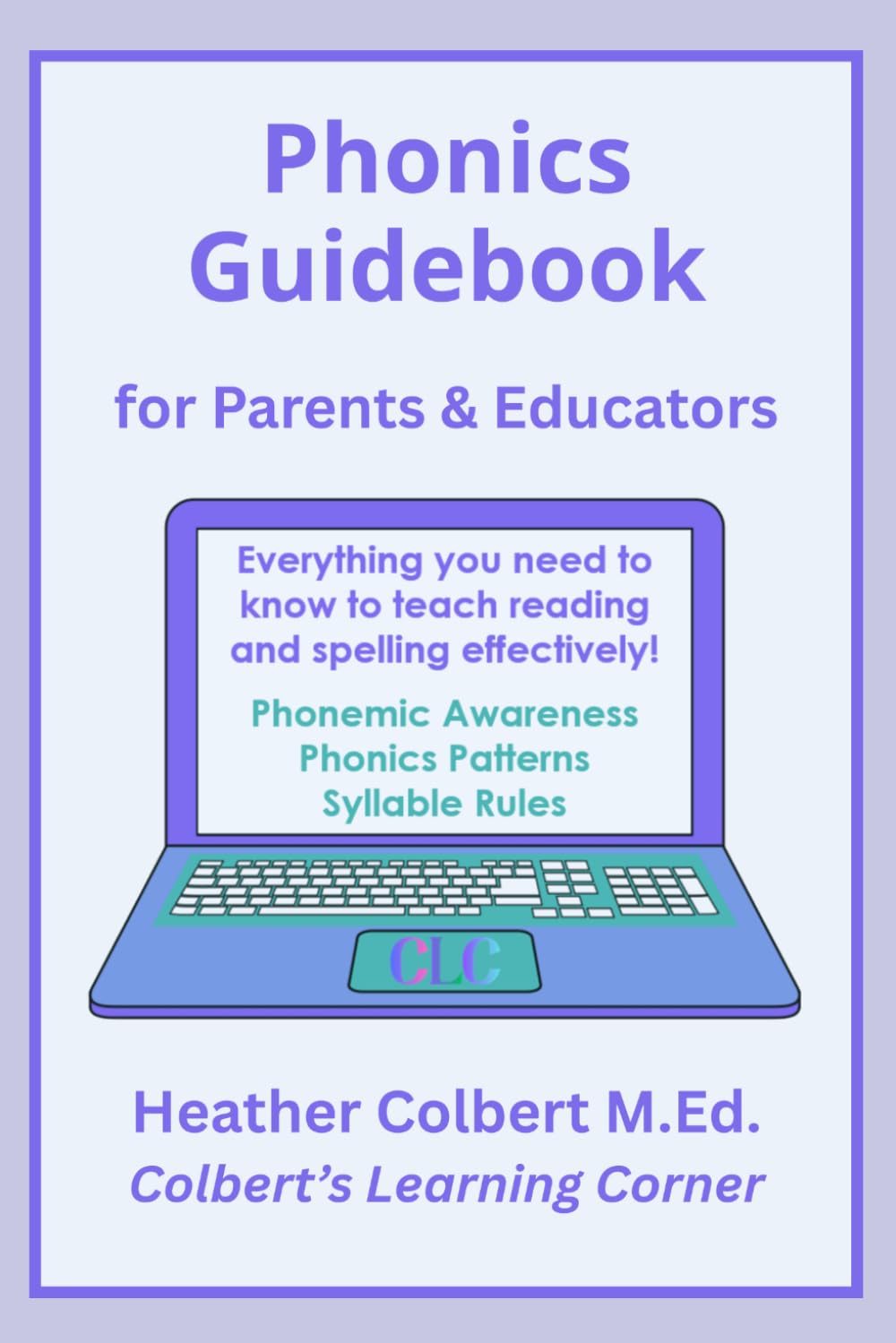 Phonics Guidebook: for Parents & Educators