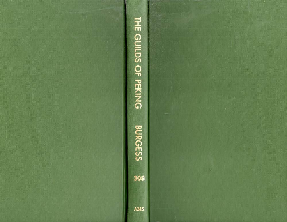 Buy Guilds of Peking (Columbia Studies in the Social Sciences) — BookShops.in