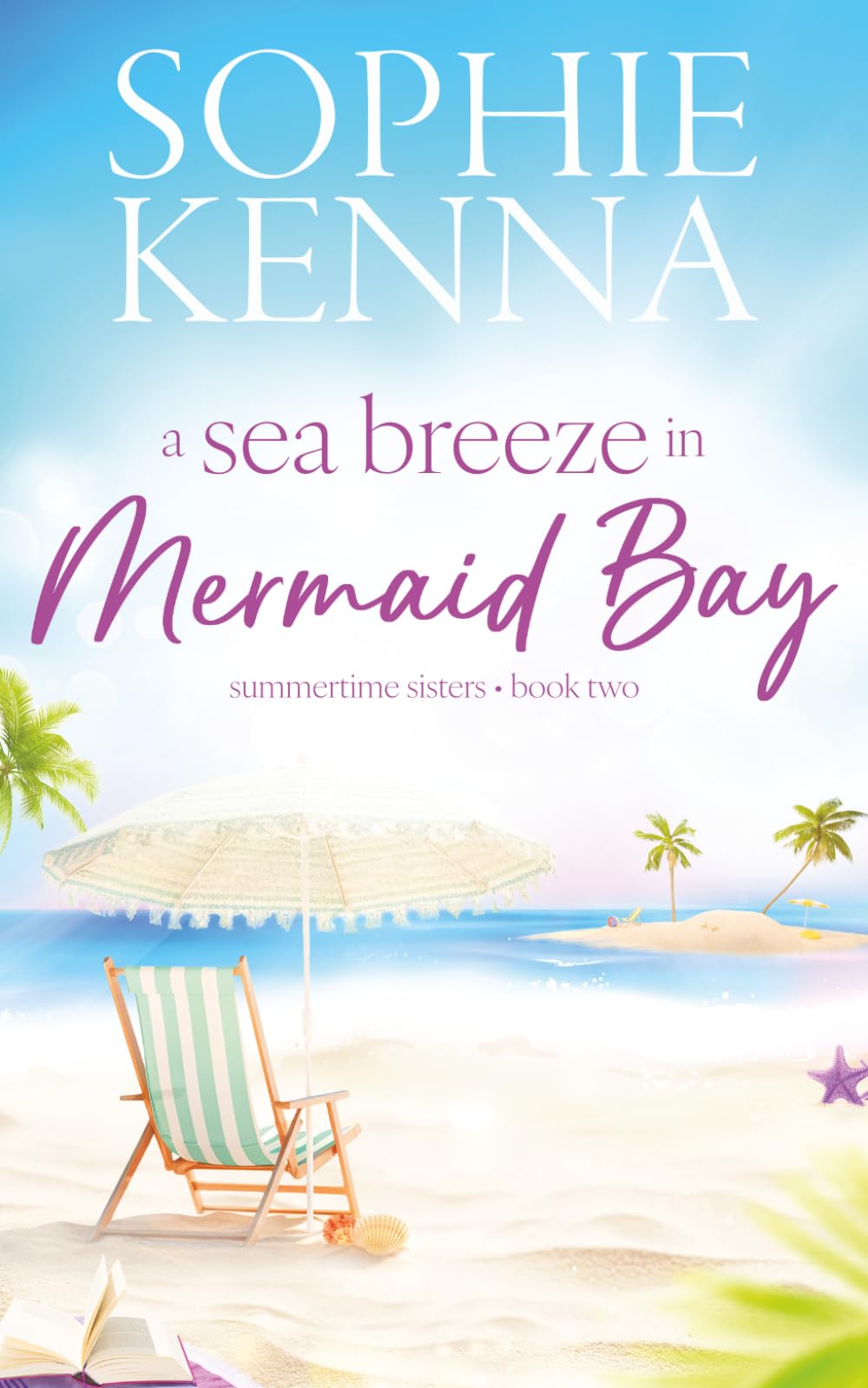 A Sea Breeze in Mermaid Bay (Summertime Sisters)
